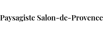 Paysagiste Salon-de-Provence